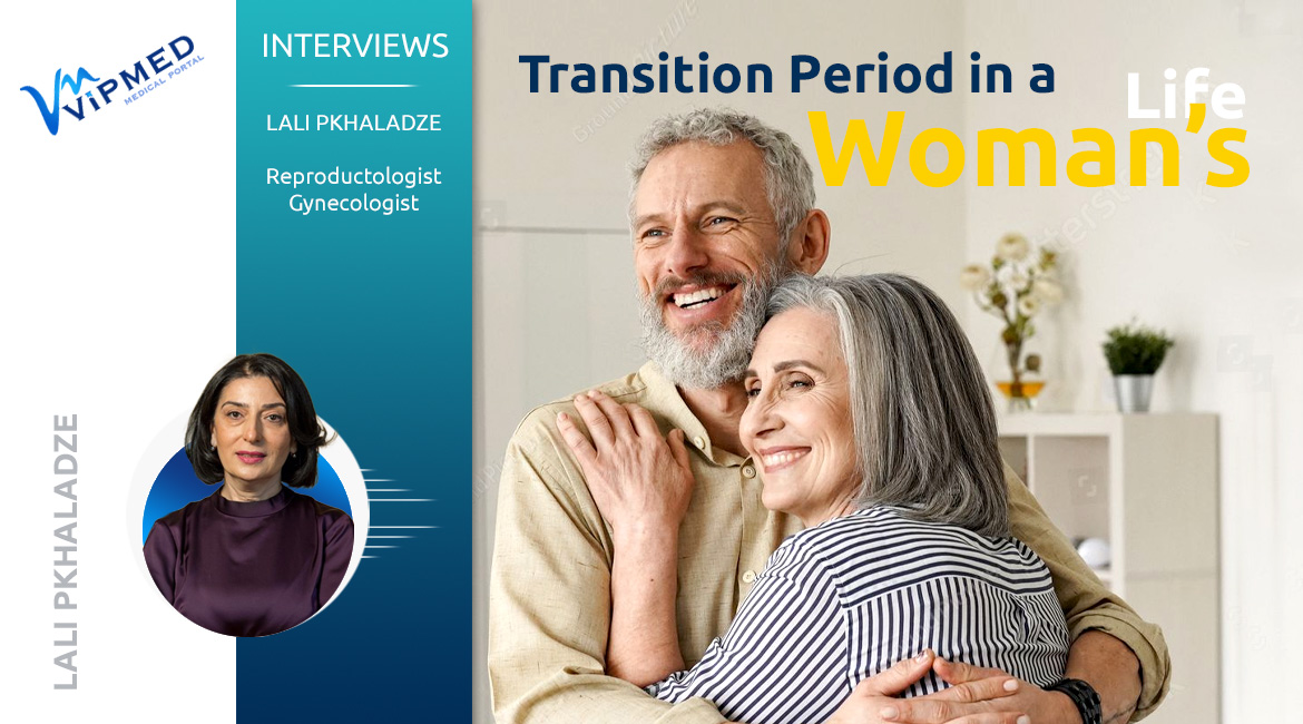 Transition Period in a Woman’s Life